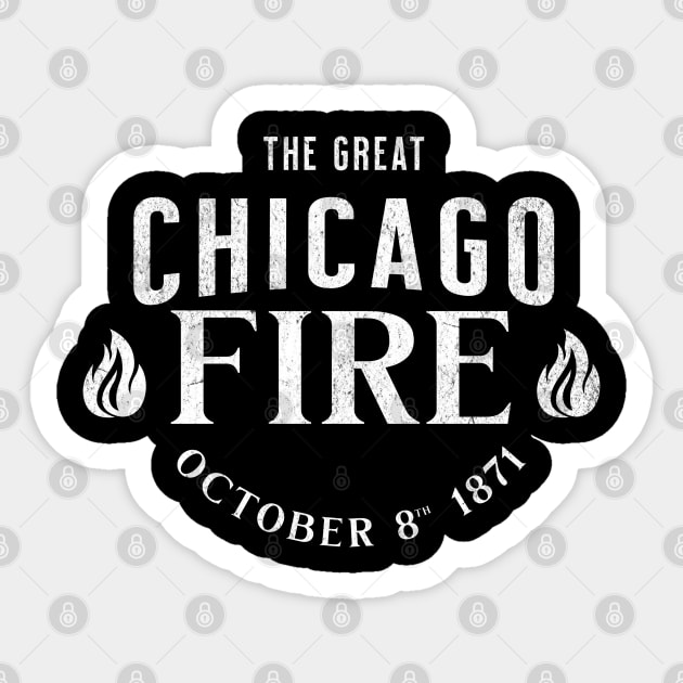 History The Great Chicago Fire 1871 Historic Events Sticker by Yesteeyear